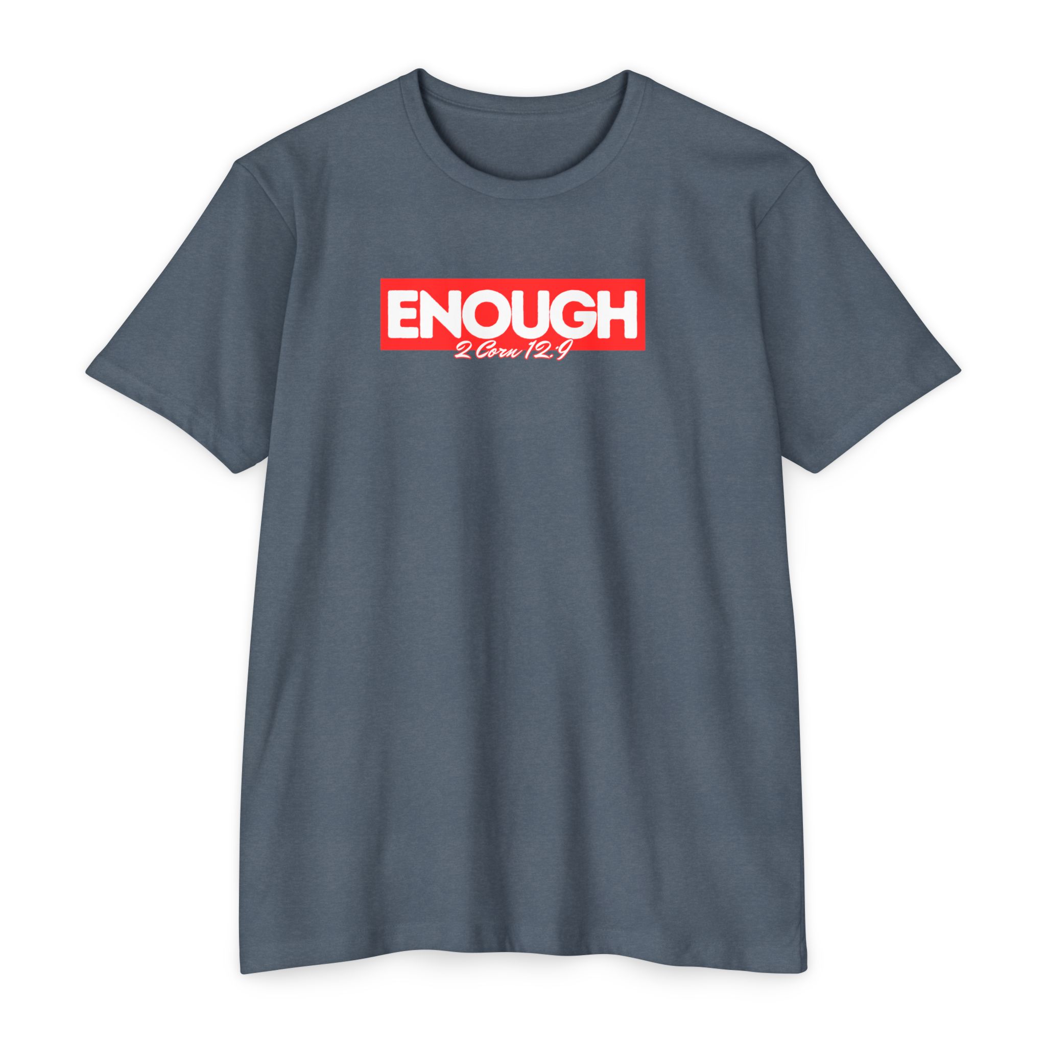 Enough Tee Shop Christian Apparel & Accessories Enough Tee - Image 7