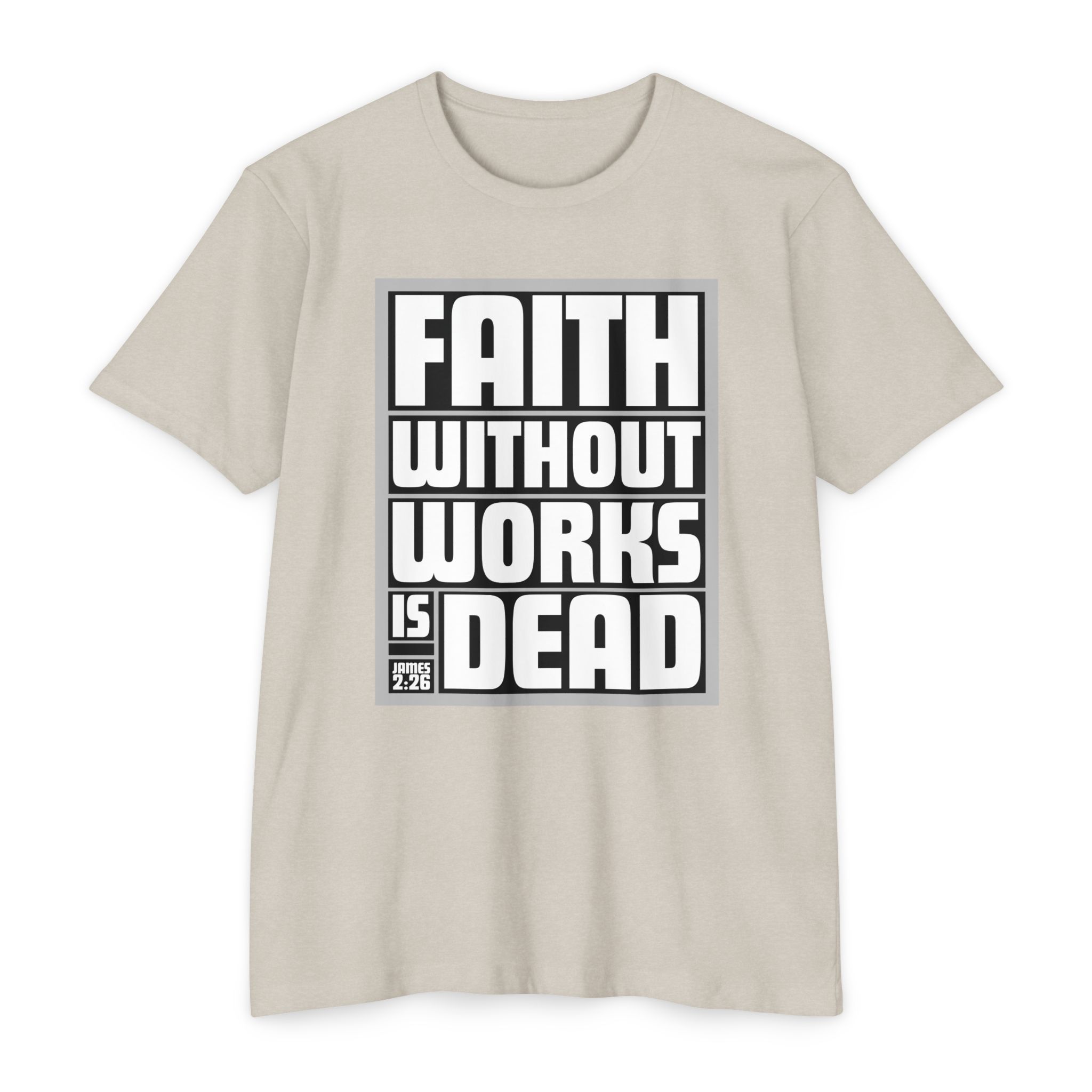 Faith Without Works is Dead Tee Shop Christian Apparel & Accessories Faith Without Works is Dead Tee - Image 4