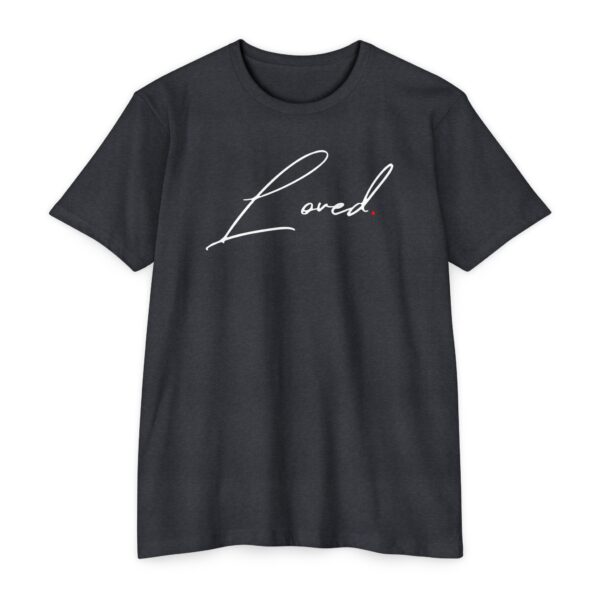 Loved Tee with cursive lettering and red period symbolizing Christ’s finished work and love