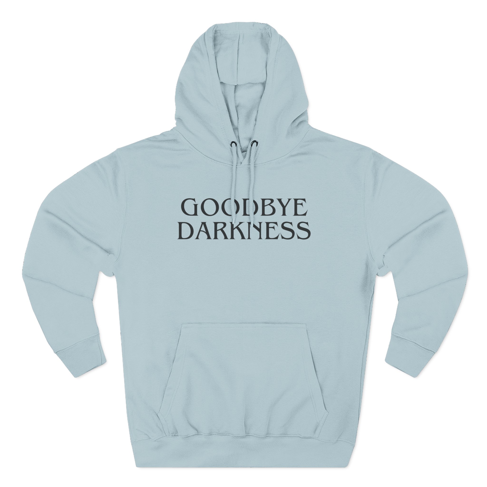 Goodbye Darkness Hoodie Hoodies Christian Apparel & Accessories Goodbye Darkness Hoodie - Image 2