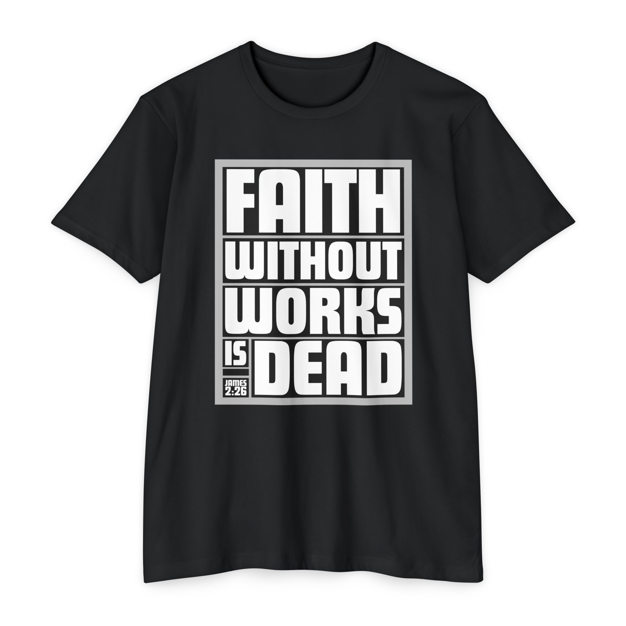 Faith Without Works is Dead Tee Shop Christian Apparel & Accessories Faith Without Works is Dead Tee - Image 13