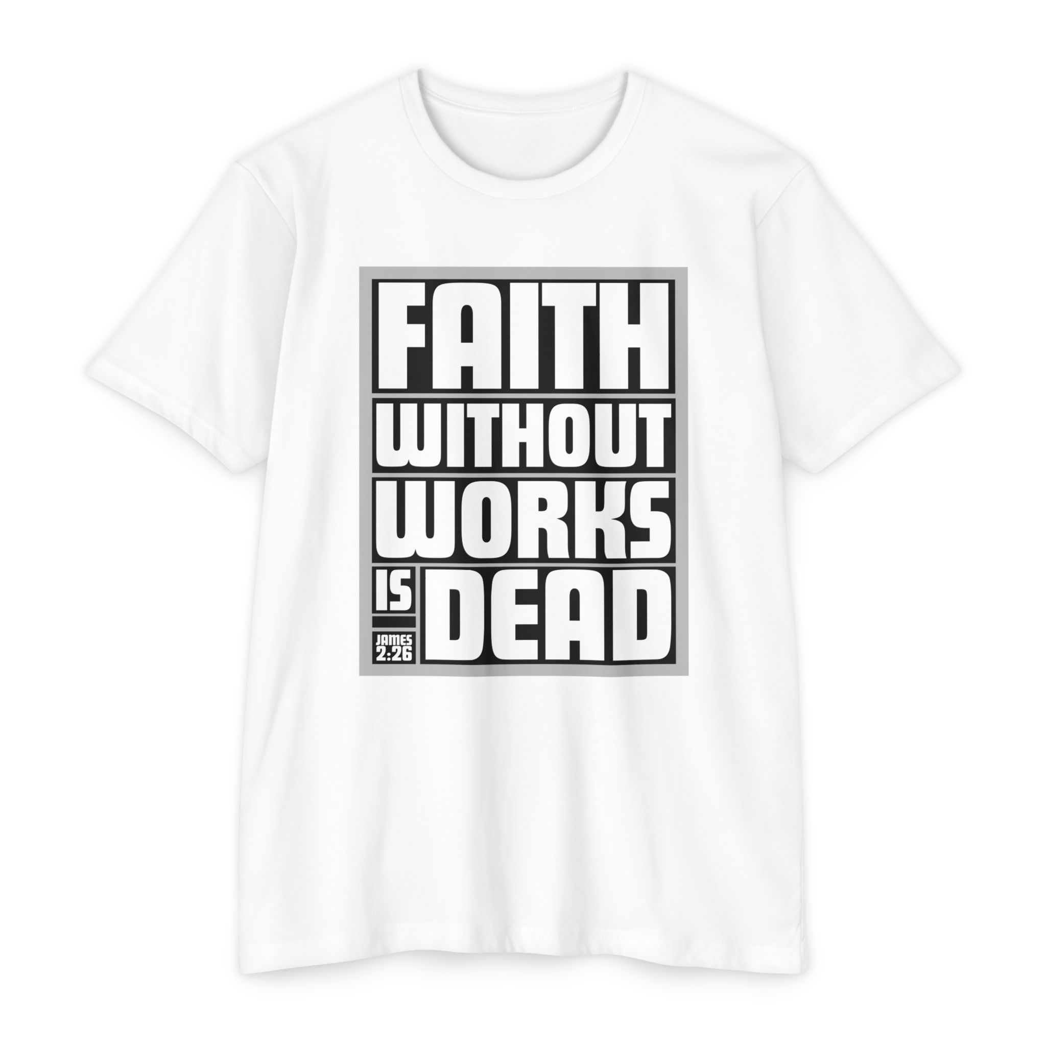 Faith Without Works is Dead Tee Shop Christian Apparel & Accessories Faith Without Works is Dead Tee - Image 5