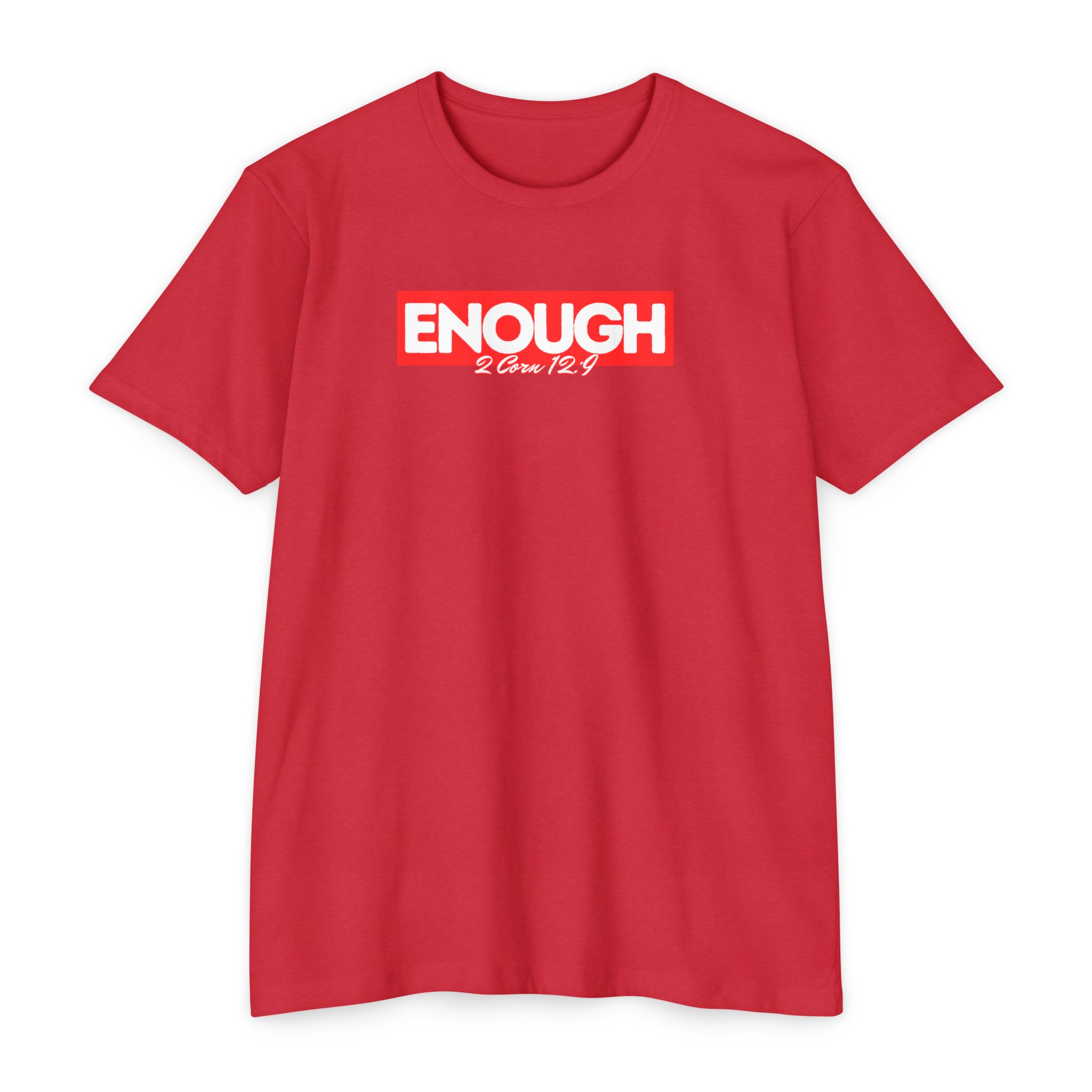 Enough Tee Shop Christian Apparel & Accessories Enough Tee - Image 3