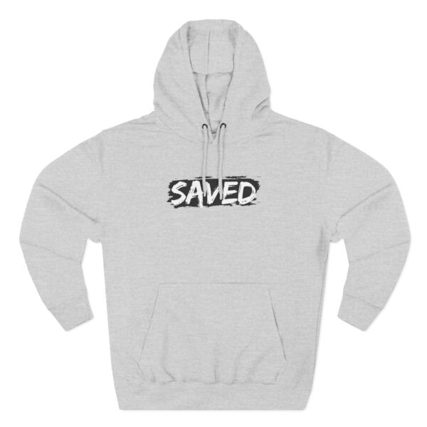 Saved Hoodie with inspirational Christian message about salvation