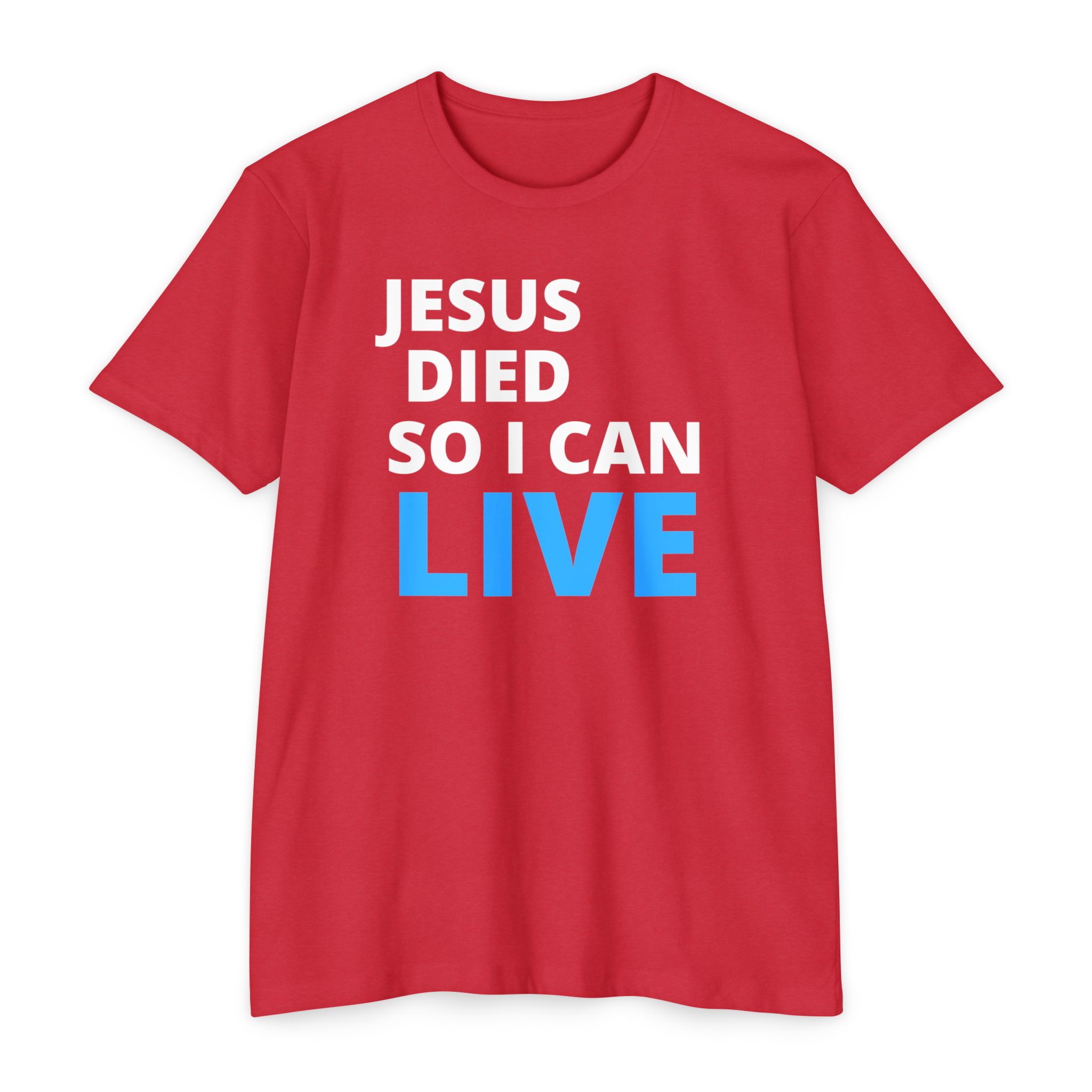 Jesus Died So I Can Live Tee Shop Christian Apparel & Accessories Jesus Died So I Can Live Tee - Image 12