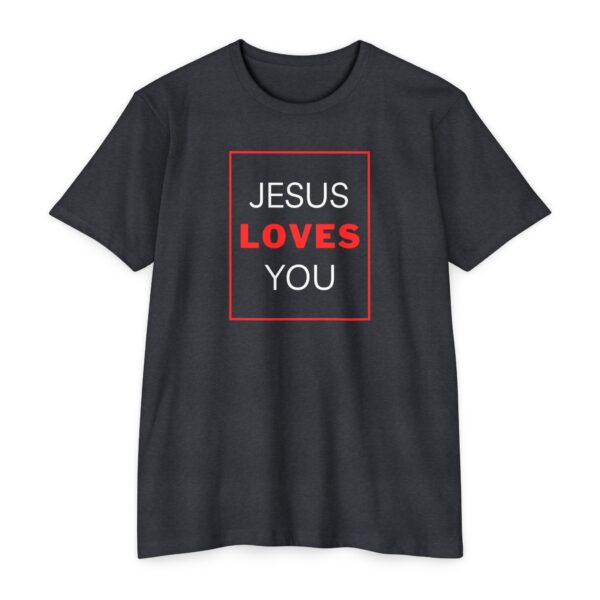 Jesus Loves You Tee with bold Christian message sharing the love of Christ